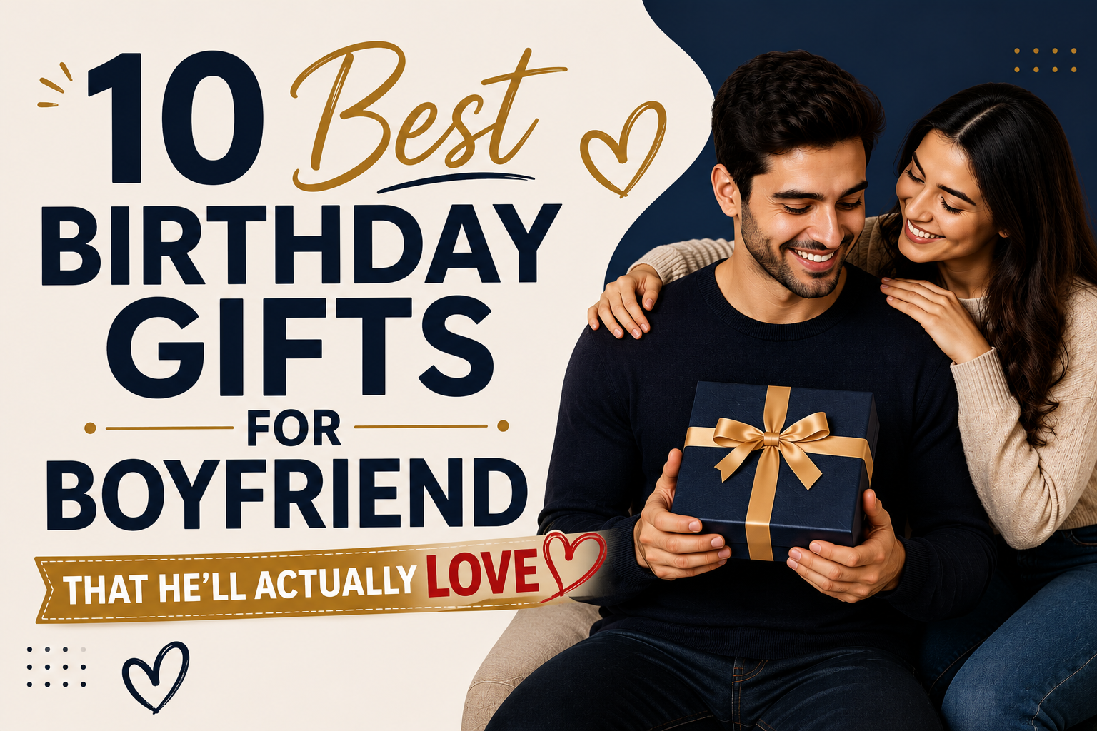 Best Birthday Gifts for Boyfriend
