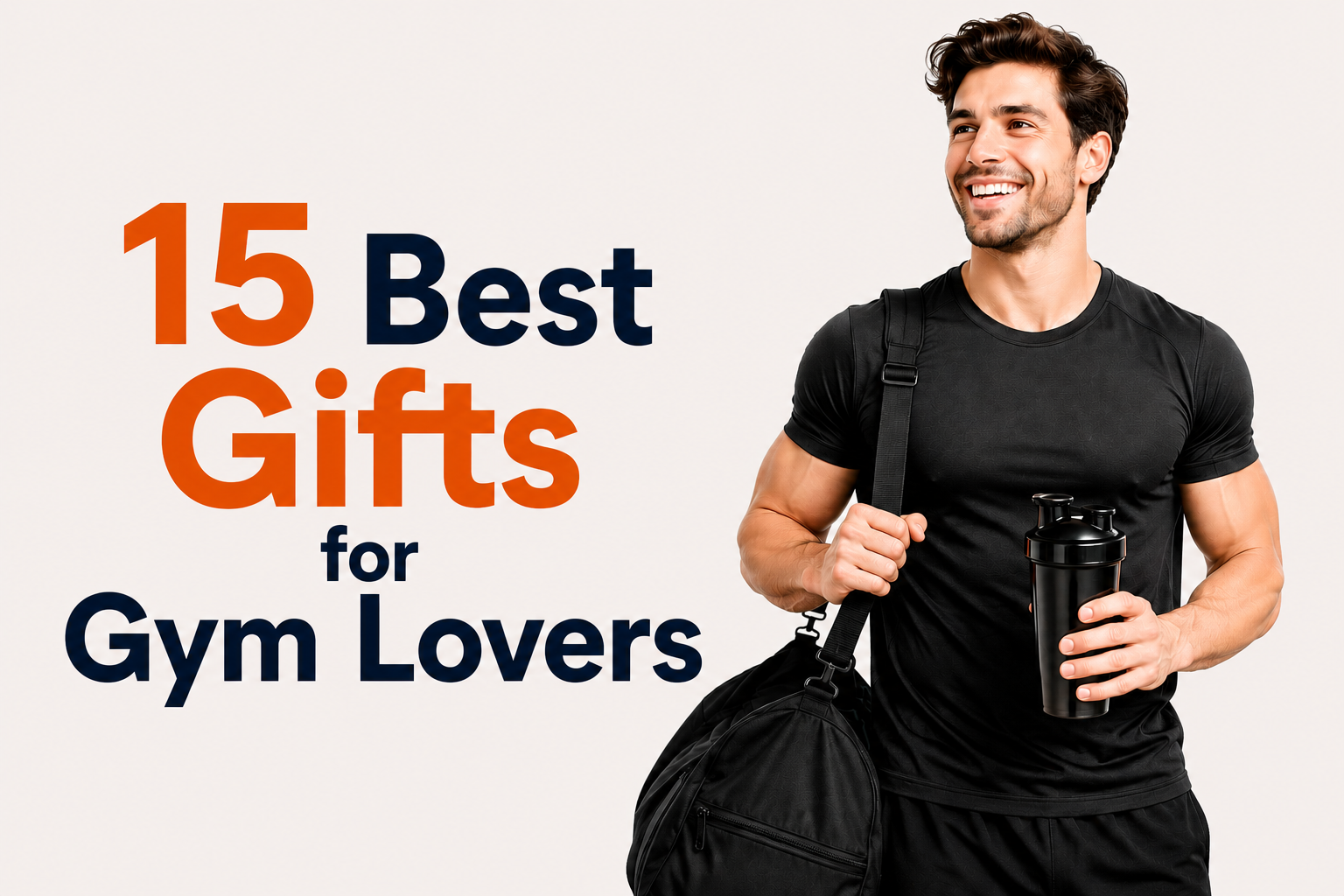 Best Gifts for Gym Lovers